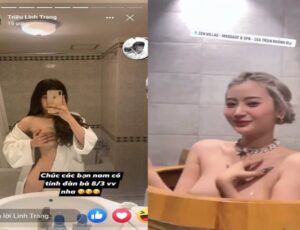 Triệu Linh Trang hot tiktoker bị lộ clip sex